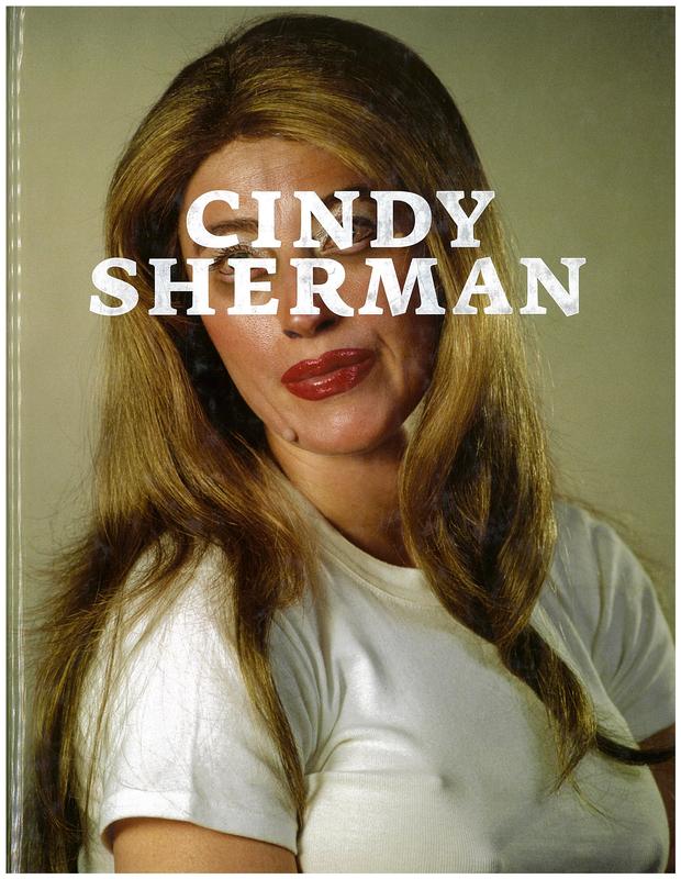 Cindy Sherman / [curated by Régis Durand and Véronique Dabin] cover