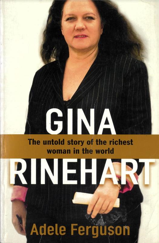 Gina Rinehart / Adele Ferguson cover