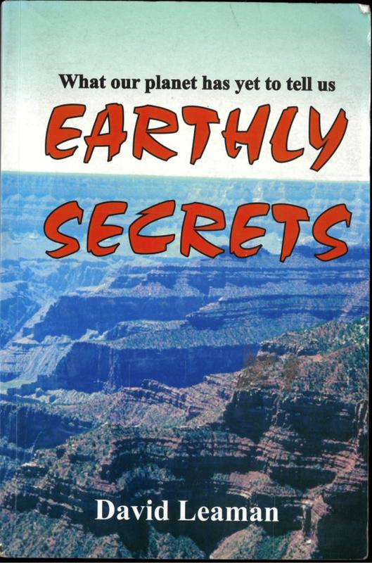 Earthly secrets : what our planet has yet to tell us / by David Leaman cover