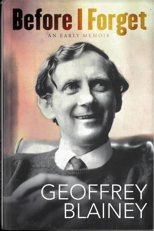 Before I forget : an early memoir / Geoffrey Blainey cover