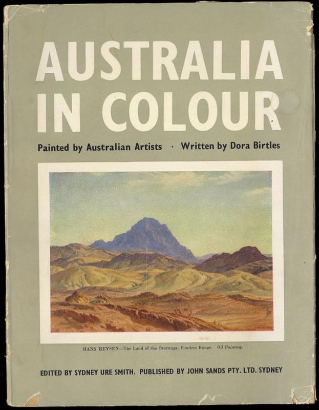 Australia in colour / written by Dora Birtles ; edited by Sydney Ure Smith cover
