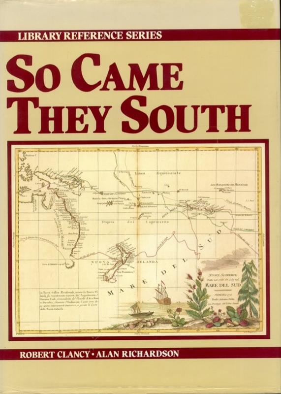 So came they south / Robert Clancy, Alan Richardson cover