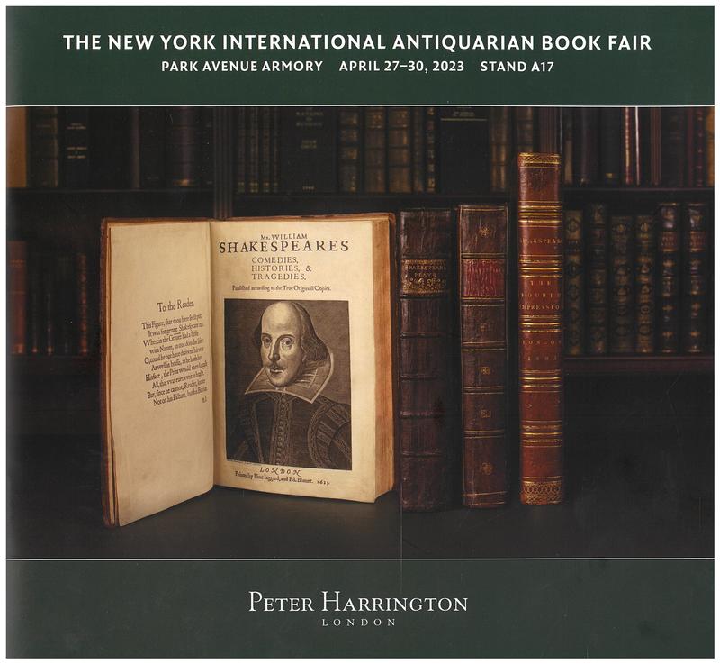 The New York International Antiquarian Book Fair : Park Avenue Armory, April 27-30, 2023, stand A17 / Peter Harrington cover