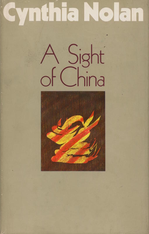 A sight of China / Cynthia Nolan cover