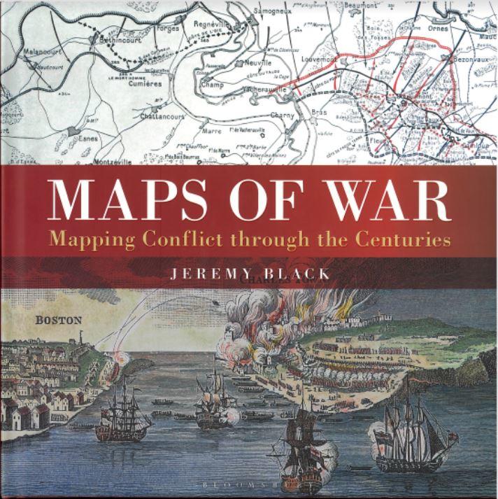 Maps of war : mapping conflict through the centuries / Jeremy Black cover