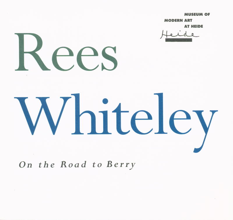 Lloyd Rees, Brett Whiteley : on the road to Berry cover