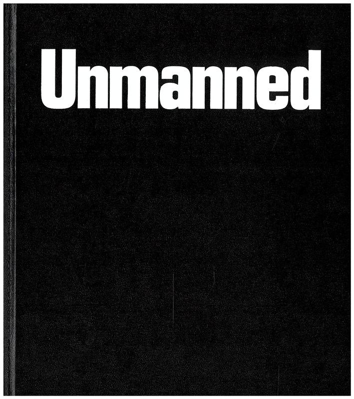 The unmanned / Fabien Giraud & Raphael Siboni ; edited by Anne Stenne cover