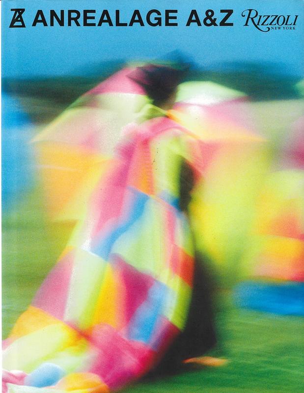 Anrealage A & Z / texts, Kunihiko Morinaga, Yuko Hasegawa and Alexandre Samson cover