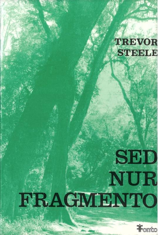 Sed nur fragmento / Trevor Steele cover