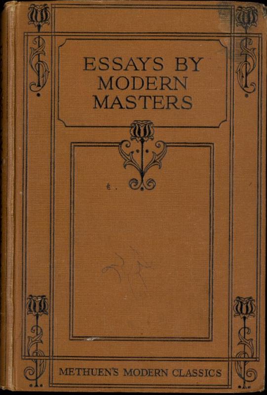 Essays by modern masters / Hilaire Belloc [and 4 others] cover