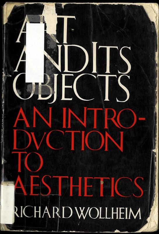 Art and its objects : an introduction to aesthetics / Richard Wollheim cover