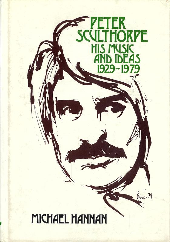 Peter Sculthorpe : his music and ideas, 1929-1979 / Michael Hannan cover