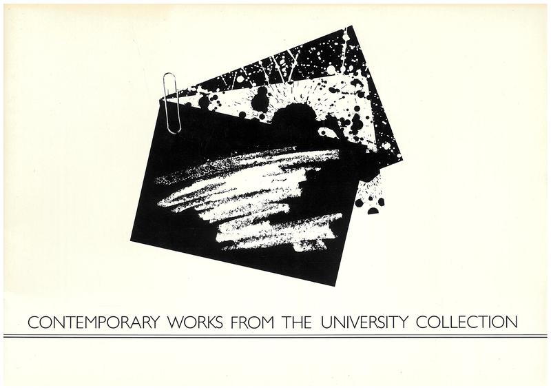 Contemporary works from the University collection / curator, Frances Butterfield ; essay, Jonathan Holmes cover