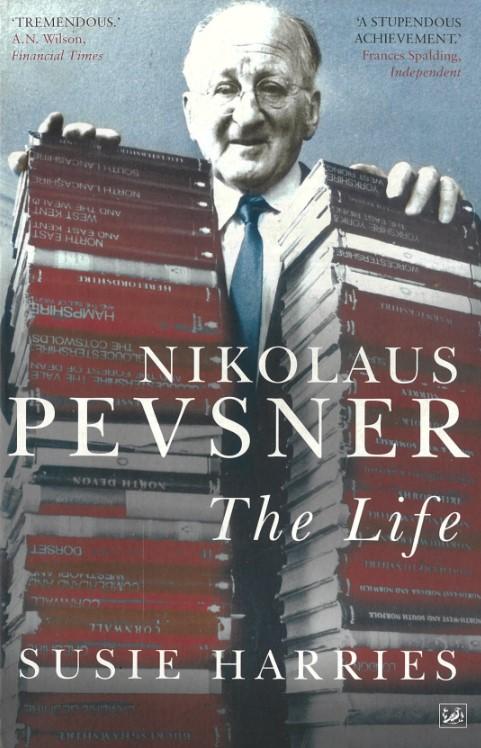 Nikolaus Pevsner : the life / Susie Harries cover