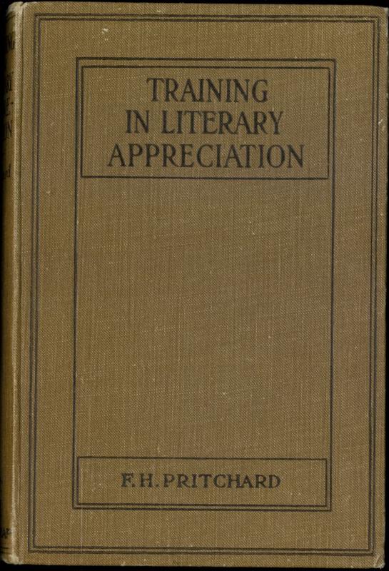 Training in literary appreciation : an introduction to criticism / by F. H. Pritchard cover