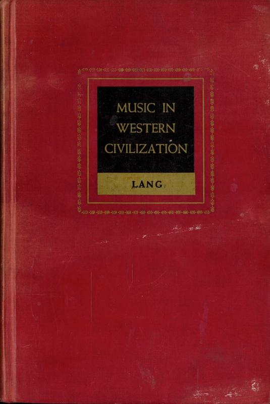 Music in western civilization / by Paul Henry Lang cover