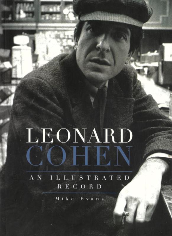 Leonard Cohen : an illustrated record / Mike Evans cover