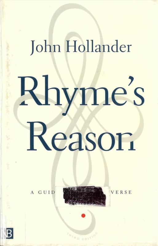 Rhyme's reason : a guide to English verse / John Hollander cover