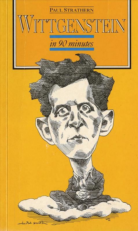 Wittgenstein (1889-1951) in 90 minutes / Paul Strathern cover