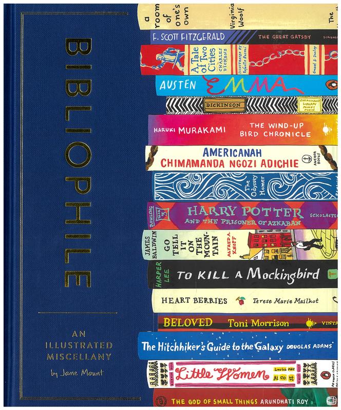 Bibliophile : an illustrated miscellany / by Jane Mount cover