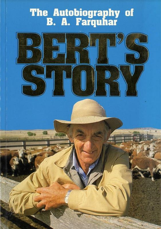 Bert's story : the autobiography of B. A. Farquhar cover