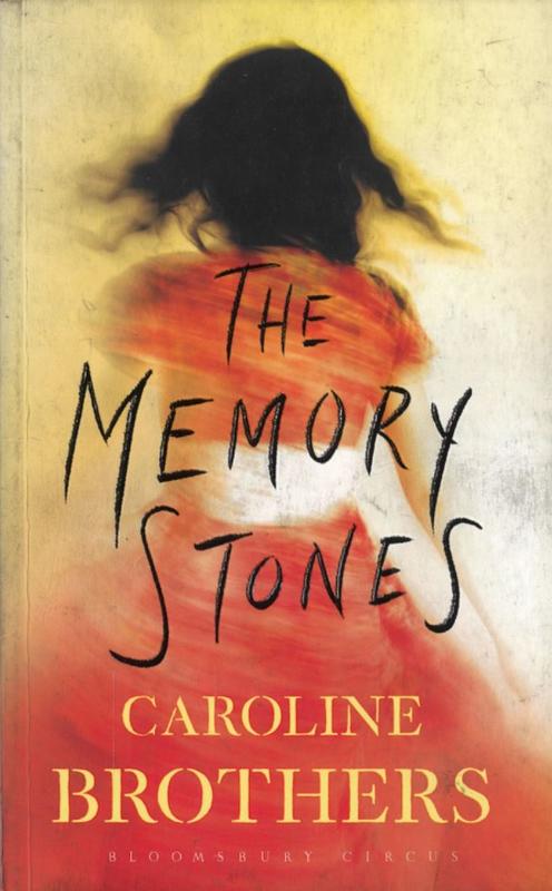 The memory stones / Caroline Brothers cover