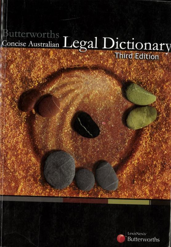 Butterworths concise Australian legal dictionary / general editor, Peter Butt cover