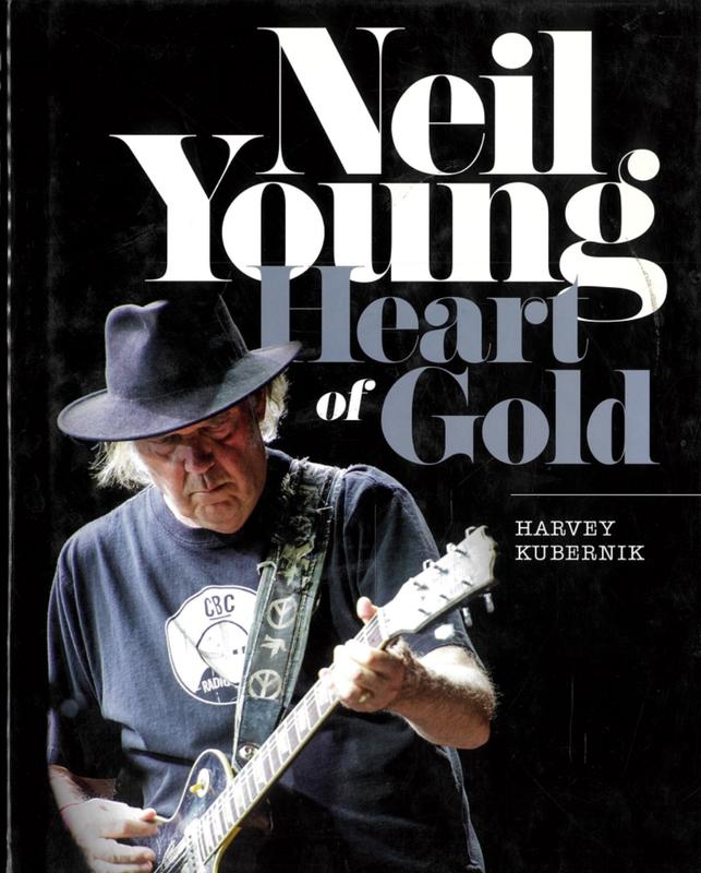 Neil Young : heart of gold / Harvey Kubernik cover