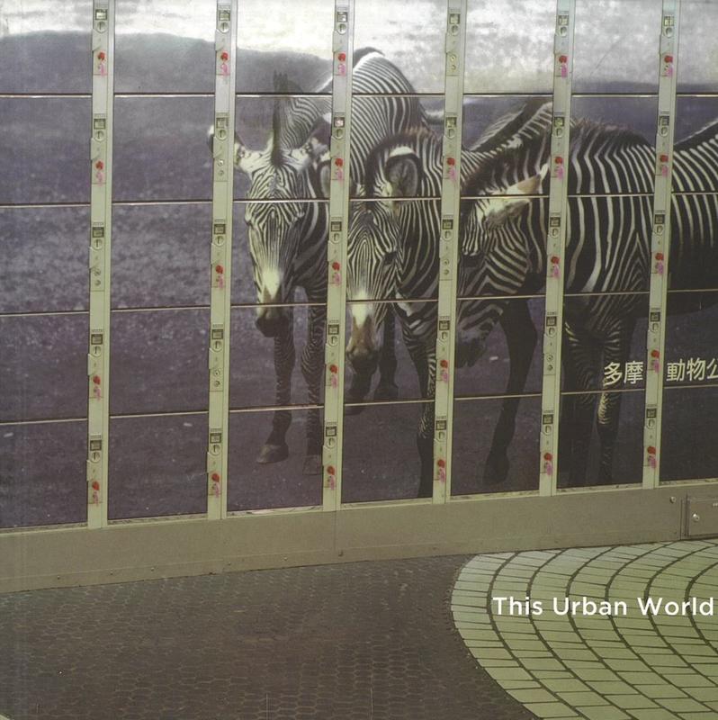 This urban world / [curated by Troy Ruffels] cover