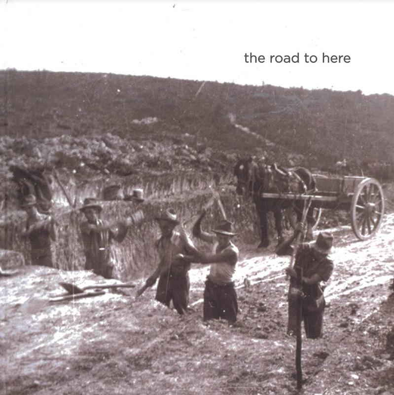 The road to here : a photographic exhibition curated from the negatives of the Robinson Collection / curated by David Martin cover