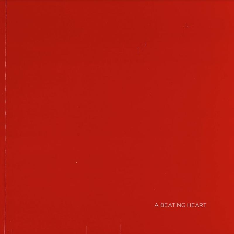 A beating heart : July 29 - September 4 2005 / Trudi Brinckman [and 6 others] cover