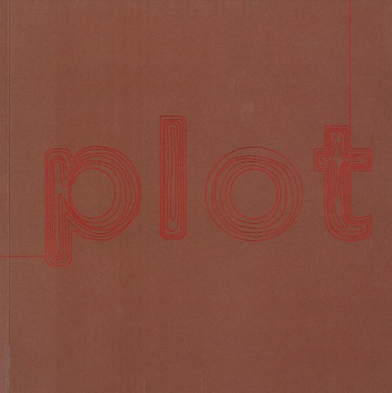 Plot / curated by Jane Stewart, Ellie Ray & Josie Hurst cover
