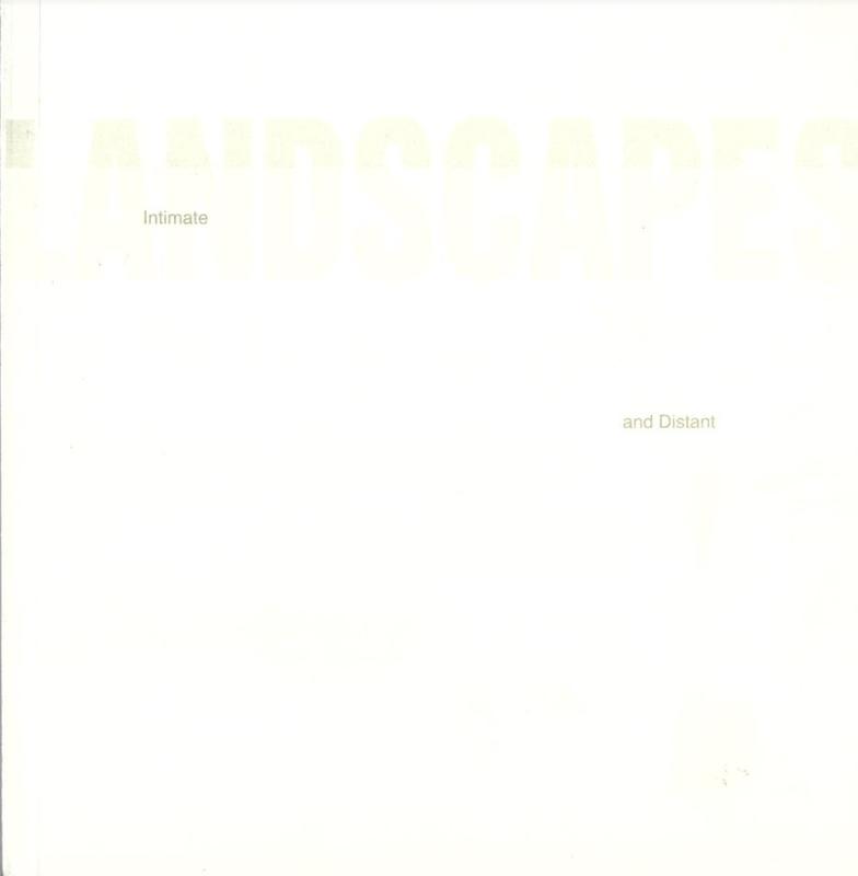 Intimate and distant landscapes / curator, Anne Morrison cover