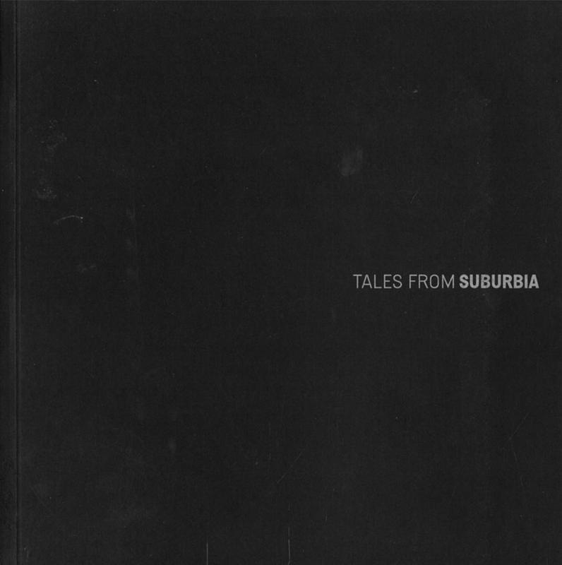 Tales from suburbia / curated by Alison Savage cover