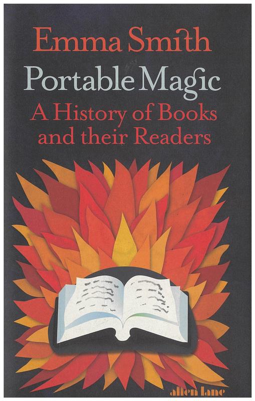 Portable magic : a history of books and their readers / Emma Smith cover