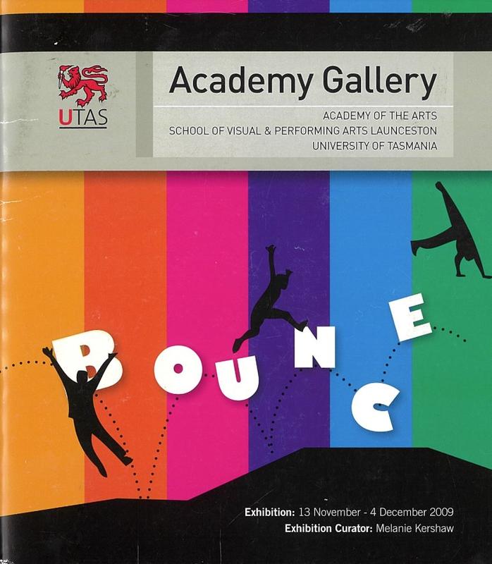 Bounce : exhibition 13 November - 4 December 2009 / curator, Melanie Kershaw cover