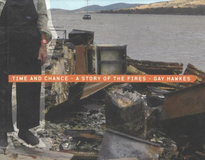 Time and chance : a story of the fires / Gay Hawkes cover