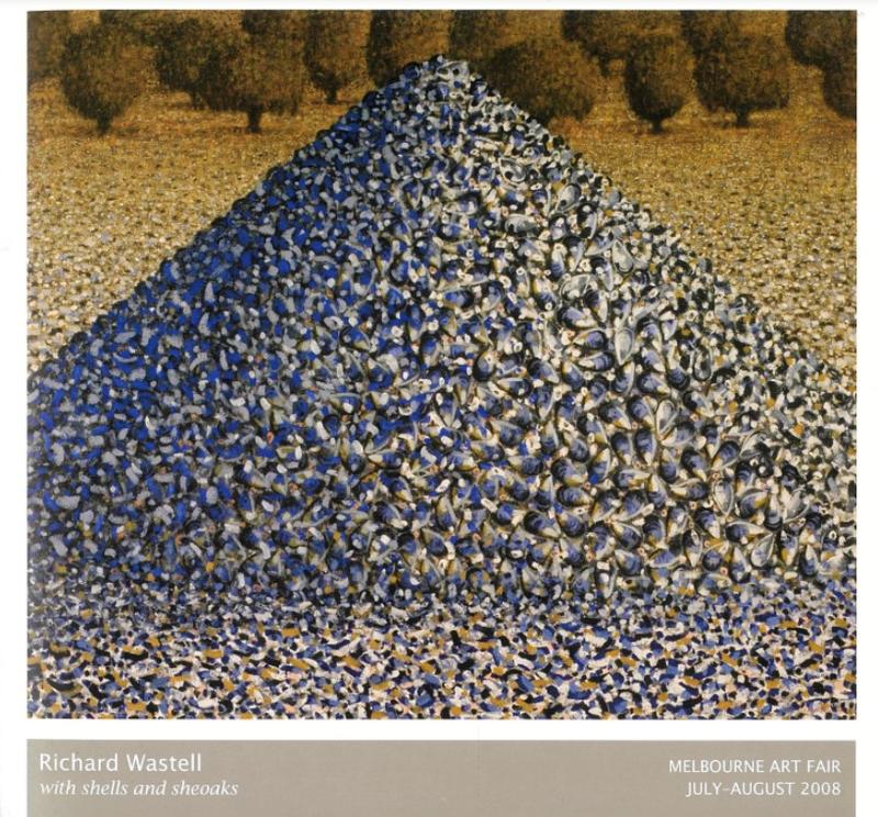 Richard Wastell : with shells and sheoaks Melbourne Art Fair July August 2008 cover
