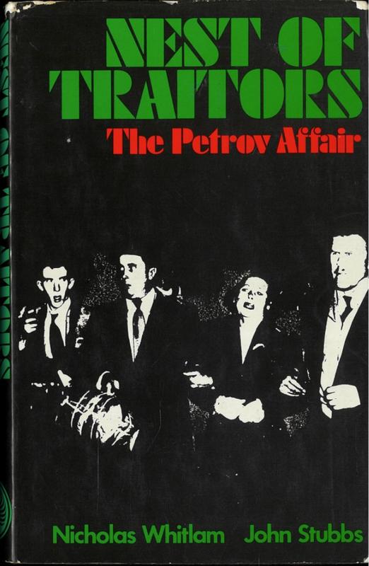 Nest of traitors : the Petrov affair / Nicholas Whitlam, John Stubbs cover