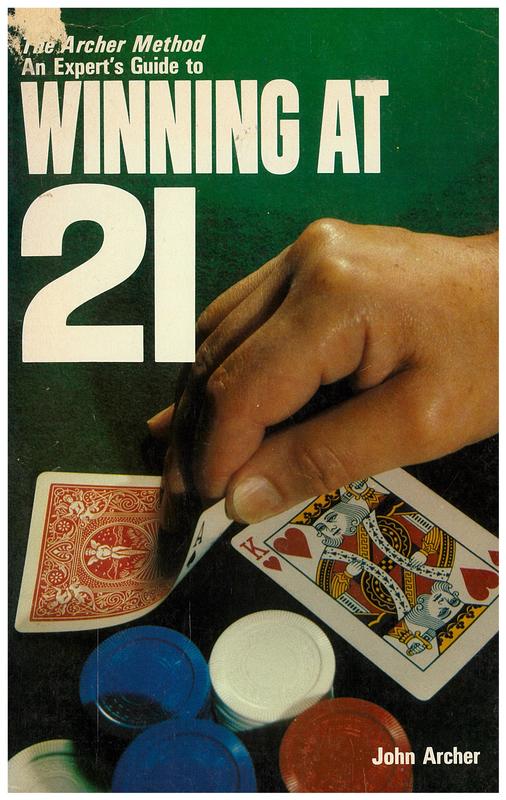 The Archer method of winning at 21 / John Archer cover