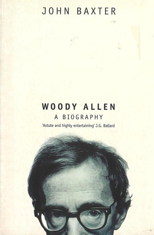 Woody Allen : a biography / John Baxter cover