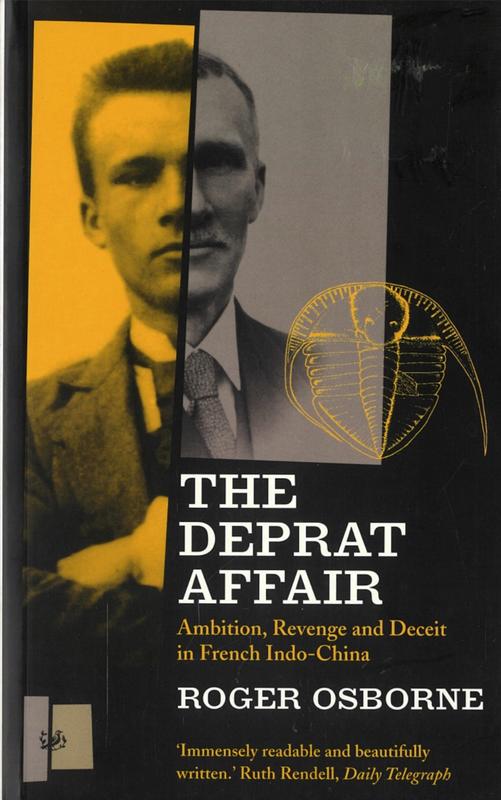 The Deprat affair : ambition, revenge and deceit in French Indo-China / Roger Osborne cover