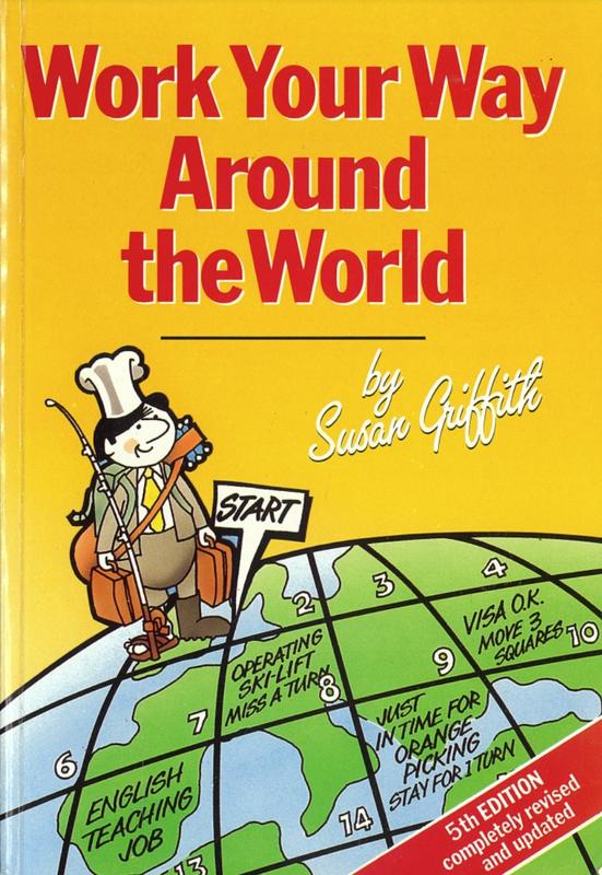 Work your way around the world / by Susan Griffith cover