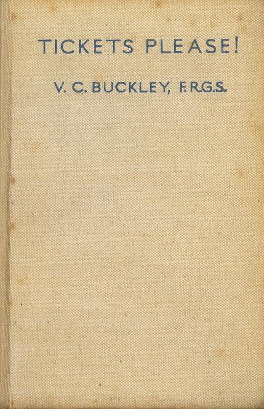 Tickets, please / by V. C. Buckley cover