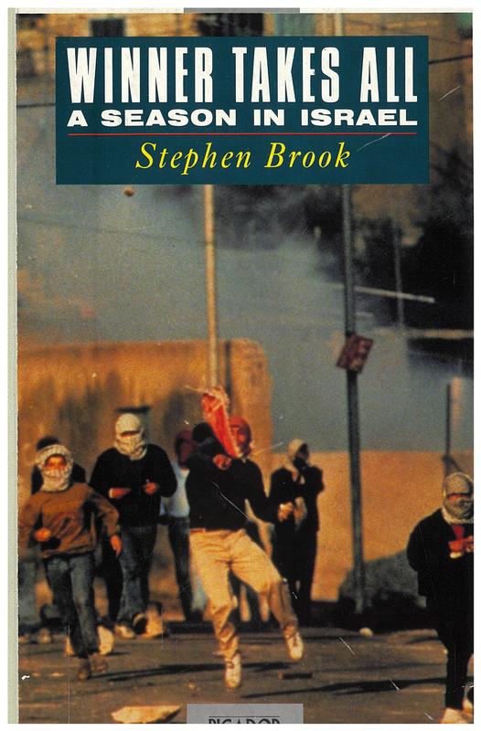 Winner takes all : a season in Israel / Stephen Brook cover