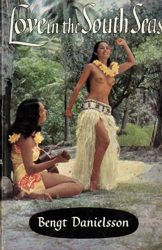 Love in the South Seas / Bengt Danielsson ; translated by F. H. Lyon cover
