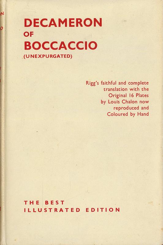 The decameron of Giovanni Boccaccio : volume the first / translated by J. M. Rigg ; drawings by Louis Chalon cover
