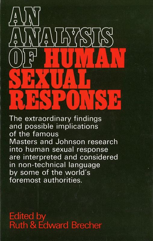 An analysis of human sexual response / edited by Ruth and Edward Brecher cover