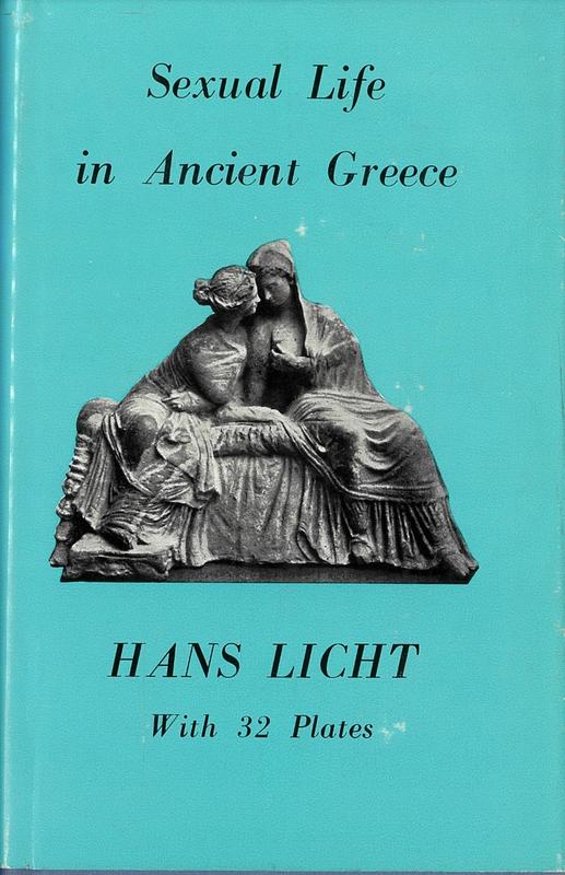Sexual life in ancient Greece / Hans Licht cover