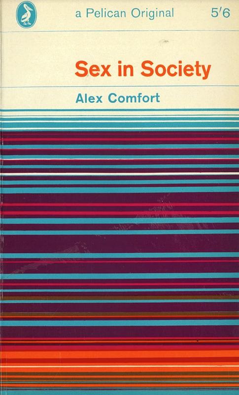 Sex in society / Alex Comfort cover